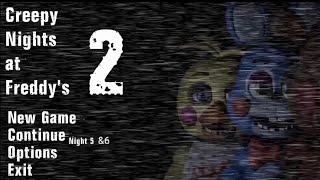 Creepy Night At Freddy's 2 android mobile (Night 5&6+ending) gameplay no comment & no jumpscer screenshot 1