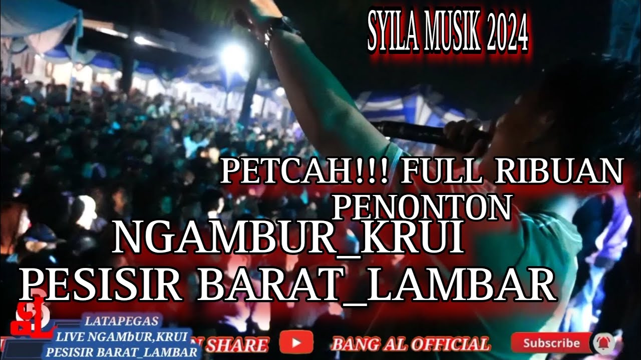 MOMENT LATSPEGAS_PETCHA!!!!! Full PENONTON SYILA MUSIK LIVE NGAMBUR KRUI_PESISIR BARAT LAMBAR 2024