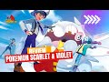 Pokémon : Scarlet & Violet - Paradise or Pitfall?