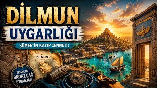 Dilmun: The Bronze Age Superpower History Forgot | The Sumerians' Lost Kingdom