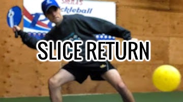 Return of Serve Slice - A Great Pickleball Shot