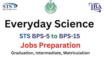Everyday Science MCQs | STS BPS-5 to BPS-15 Jobs Preparation Mcqs Paper | SIBA Jobs 2022
