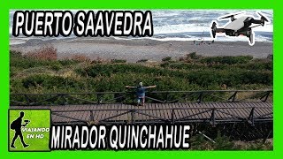 ✅ Mirador Quinchahue | CON DRON | Puerto Saavedra | Viajando en HD