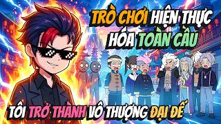Trò Chơi Hiện Thực Hóa Toàn Cầu Tôi Trở Thành Vô Thượng Đại Đế | AVGsub screenshot 1