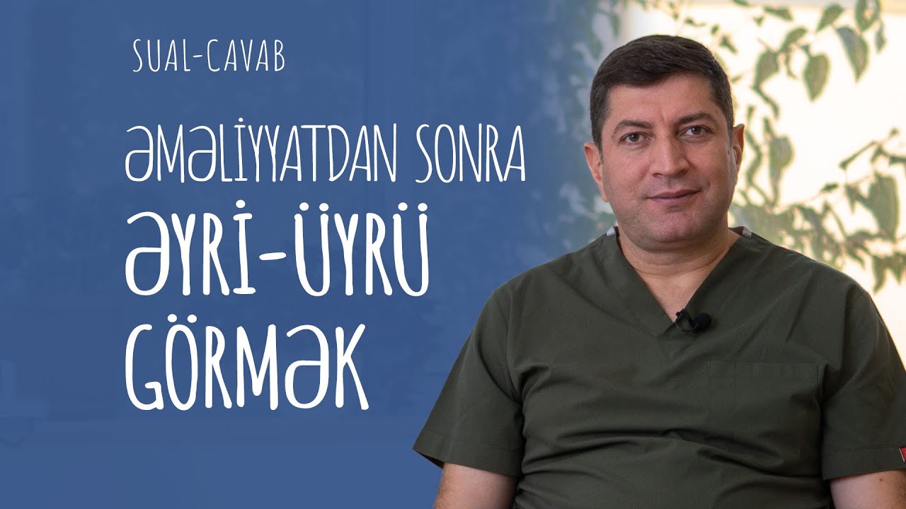 Göz əməliyyatından sonra 