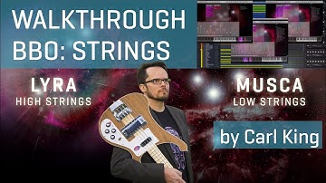 BBO: Strings - Lyra & Musca, Walkthrough by Carl King