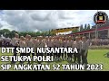 Setukpa polri sip angkatan 52 tahun 2023 resimen rahesa aditya diandra rad dtt smde nusantara