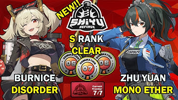 Burnice & Zhu Yuan Teams! | NEW Shiyu Defense Critical 5-6-7 S Rank | Zenless Zone Zero ZZZ 1.5