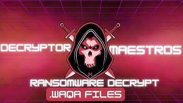Waqa File Virus Ransomware [.Waqa ] Removal and Decrypt .Waqa Files