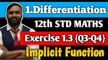 12th MATHEMATICS |1. DIFFERENTIATION |Exercise 1.3 | Q3 Q4 | Part 2 | PRADEEP GIRI SIR