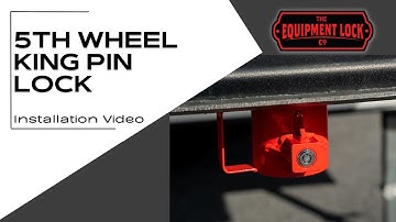The NEW 5th Wheel King Pin Lock from The Equipment Lock Co.