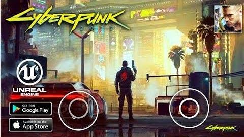 Play Real Cyberpunk 2077 In Android||Cyberpunk 2077 Mobile Gameplay||