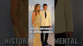 Antonio Banderas Relationship History 😀