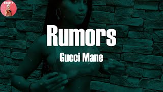 Gucci Mane - Rumors (feat. Lil Durk) (Lyric Video)