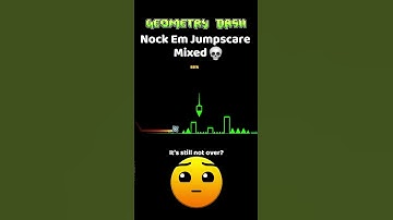 Nock Em Jumpscare Mixed in Geometry Dash Subzero? #shorts