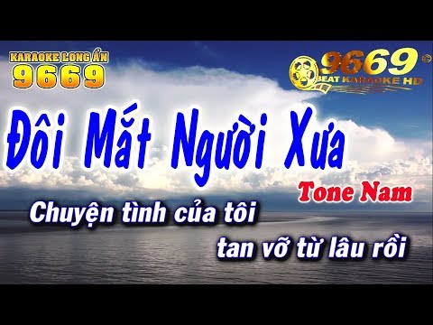 Karaoke Đôi Mắt Người Xưa | Tone NAM mới nhất | Nhạc sống KLA | Karaoke 9669