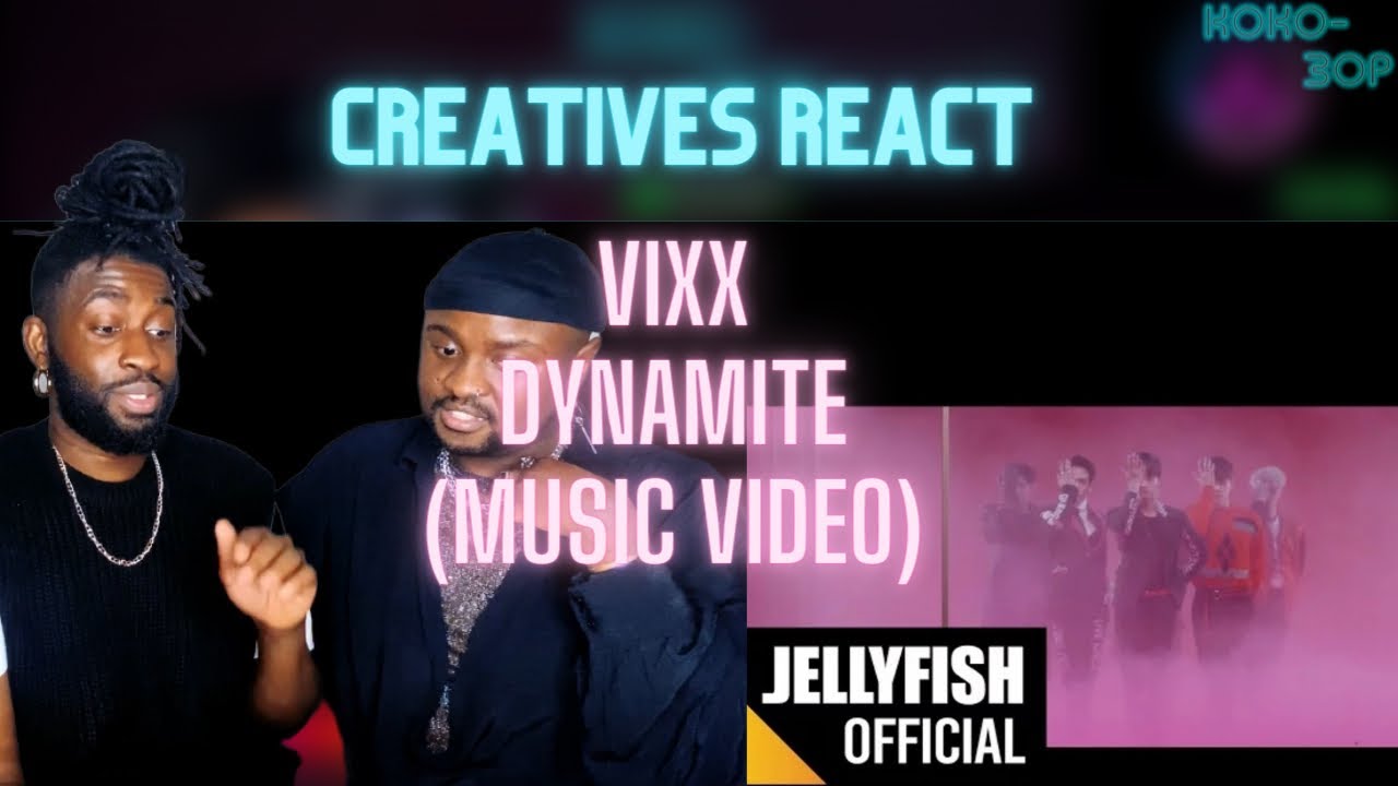 BRITISH CREATIVES REACTS to VIXX - Dyanmite (MV)