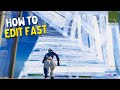 How To EDIT FAST in Fortnite (Edit Like NotLuc/Ryft)