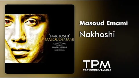 Masoud Emami Nakhoshi -