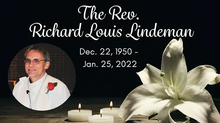 Memorial Service | Rev. Richard Lindeman