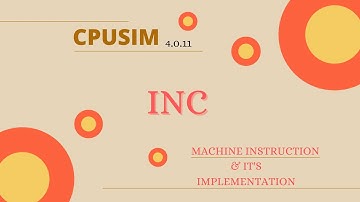 INC and Its Implementation | CpuSIM 4.0.11 | Register-Refrence Instruction