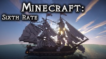 Minecraft: Sixth Rate Ship of the Line