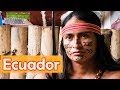 Local People & Culture in Ecuador
