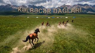 Kəlbəcərin Cənnət Yaylaqları Azərbaycanın Gizli Gözəlliyi