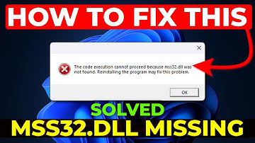 How To Fix mss32.dll File Not Found or Missing Error in Windows 11/10 | Damaged mss32.dll