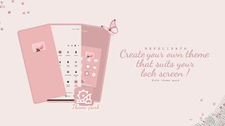 -How to make your own themeˎˊ˗ ✧*·˚ screenshot 4