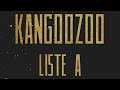 Kangoozoo  liste a clip officiel
