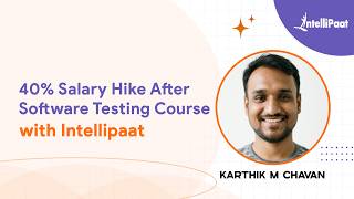 🎯40% Salary Hike After Software Testing Course | My Intellipaat Journey