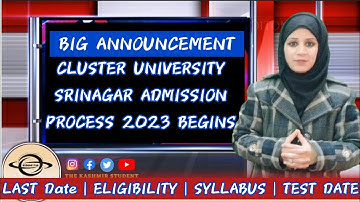 Cluster University Srinagar 2023 admission process ; Last Date | Eligibility |  Syllabus | Test Date
