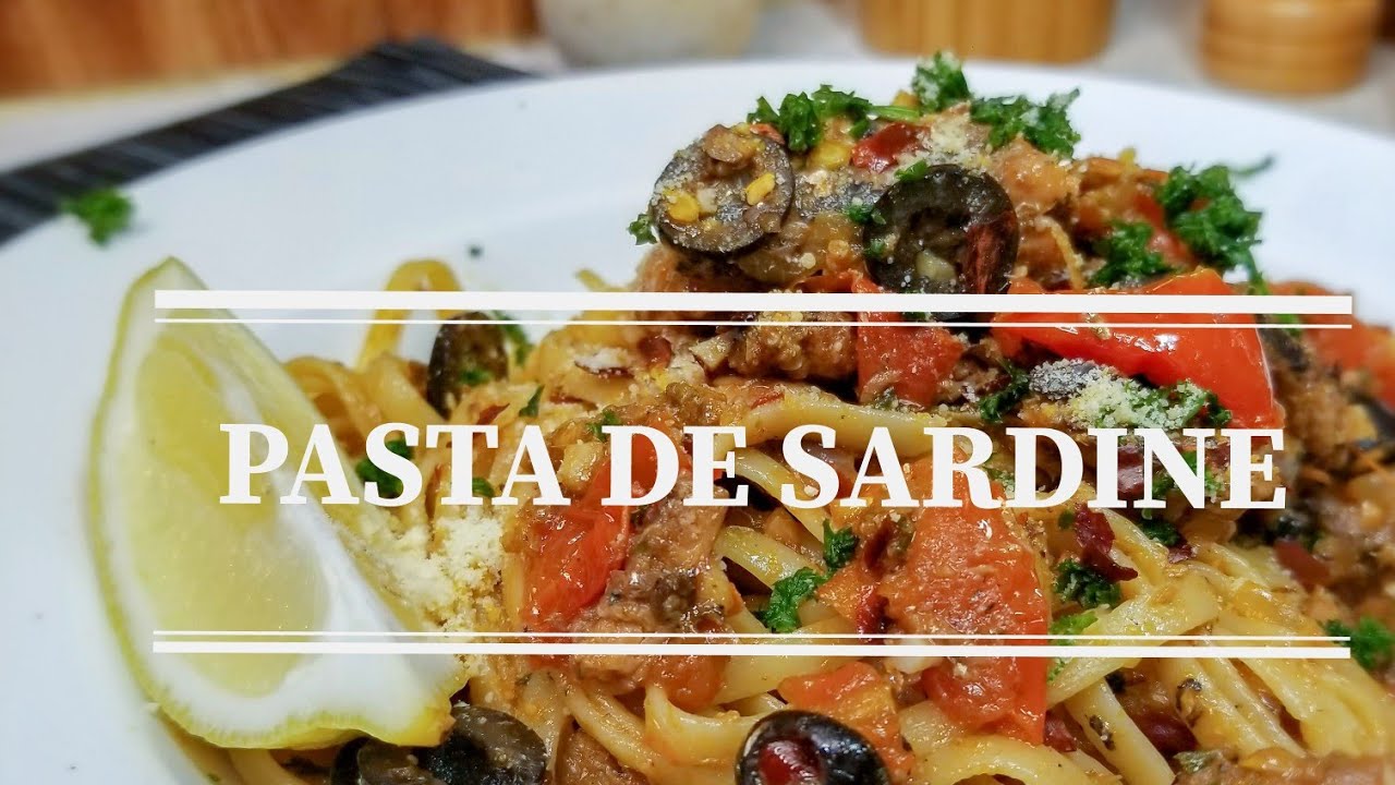 Pasta De Sardine with Fresh Tomatoes and Olive Oil YouTube