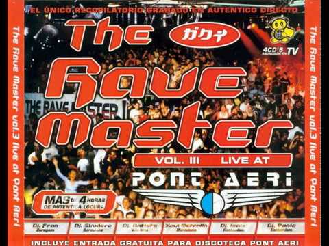 The Rave Master - Vol.3 Live at Pont Aeri (2000) CD 4 Skudero & Xavi Metralla