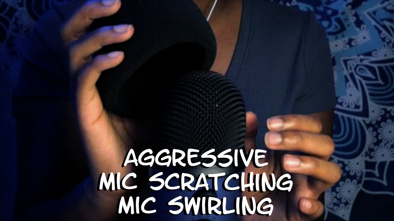 ASMR | Fast & Aggressive Mic Scratching & Mic Swirling | No Talking ...