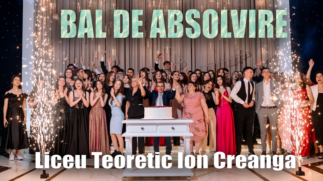 ⭐️⭐️🍾 Balul de absolvire  \ Liceu Teoretic Ion Creanga  \ 2024⭐️⭐️🍾