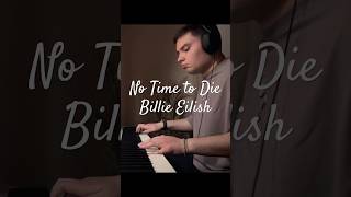 No Time To Die - Billie Eilish Nikita Bocharov On Piano