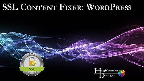 A Solution to a Common SSL Problem : SSL insecure content fixer :