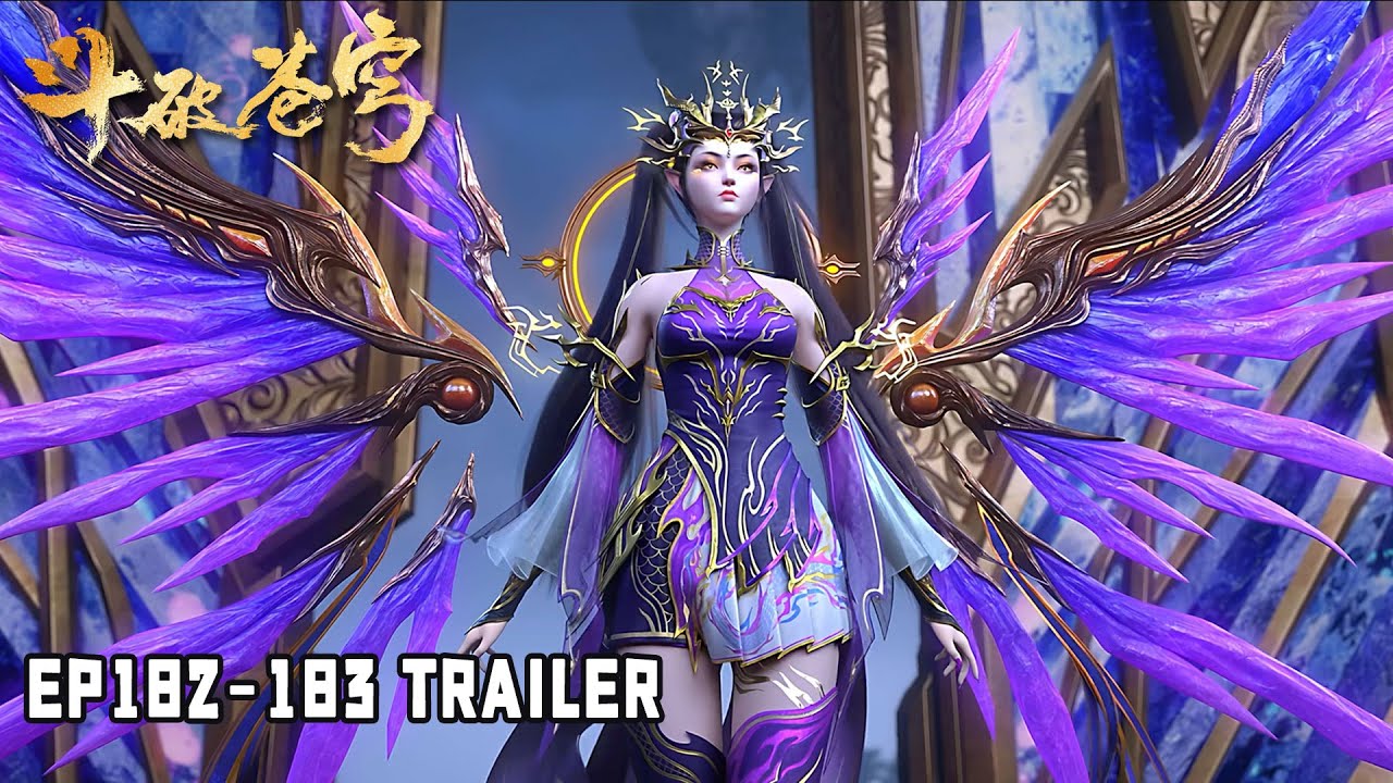 💥BTTH【斗破苍穹】Episode 182-183 Trailer 萧炎大战三大龙王，龙皇紫妍屠龙剑怒斩龙王！