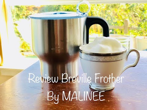 ตีฟองนม แนะนำสุดยอดเครื่องทำฟองนม Breville Milk Frother Review