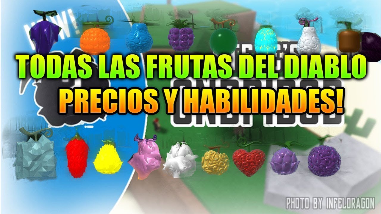 Todas Las Frutas Del Diablo De Steve S One Piece Precio Y Habilidades Espanol Df Youtube - alpha steves one piece roblox th productoservicio 26