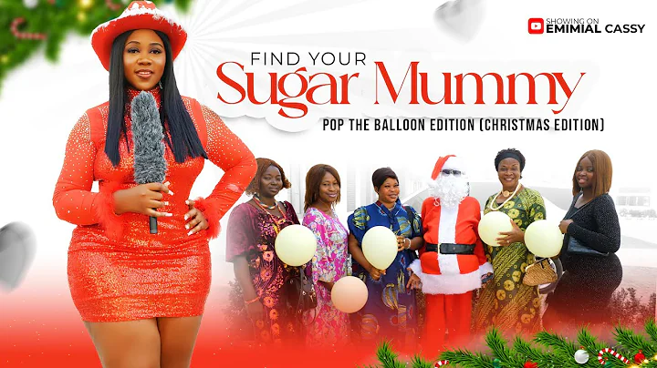 (EPS 39)POP THE BALLON OR FIND YOUR SUGAR MUMMY ON THE SUGAR SHOW