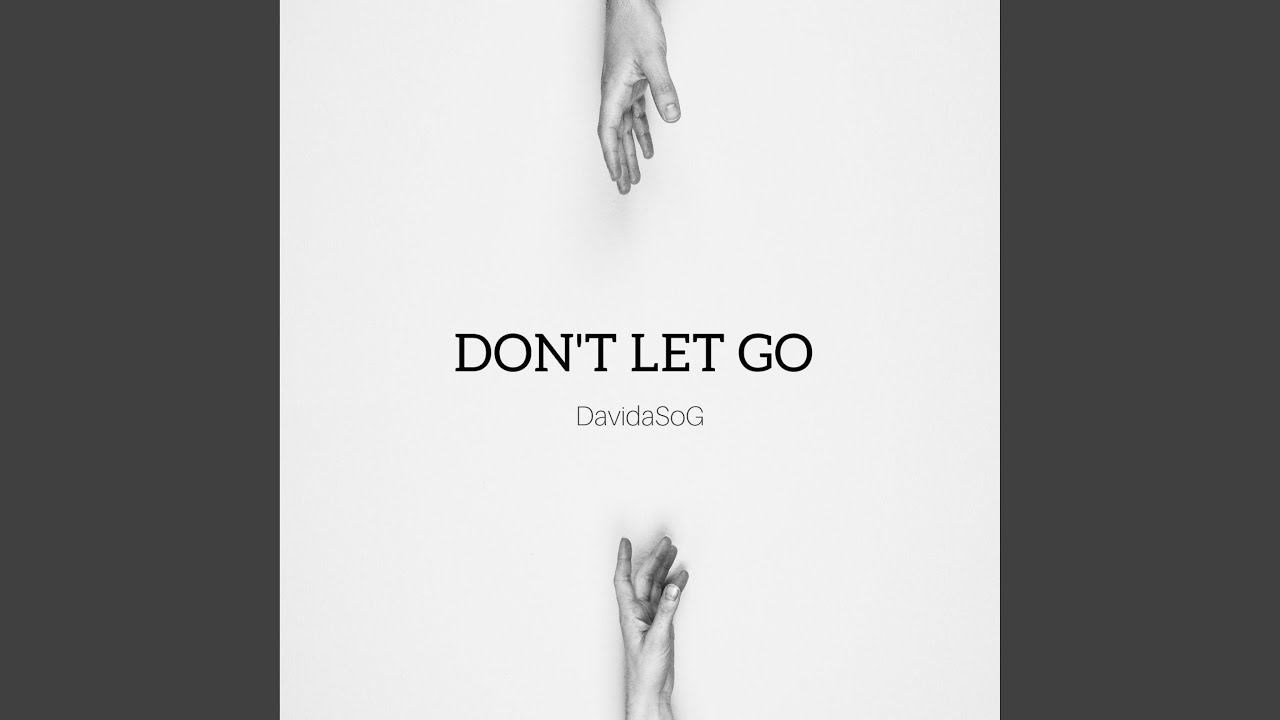 Watch Don't let go on YouTube
