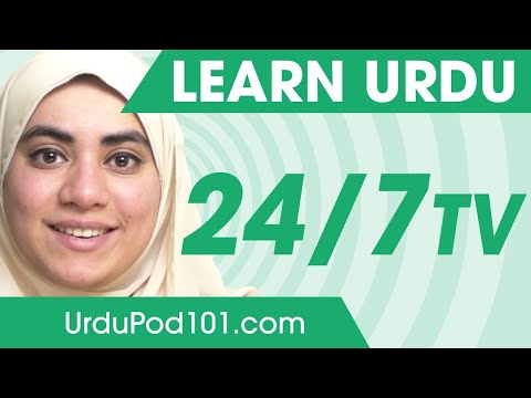 Learn Urdu 24/7 With UrduPod101 TV ?