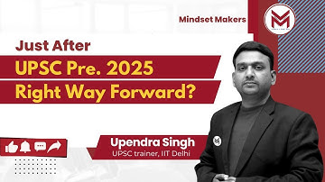 Right Strategy just after UPSC Pre 2025 |  Upendra Sir |2026 | GS, ESSAY, Mathematics optional
