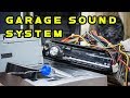 How to make a FREE garage sound system.