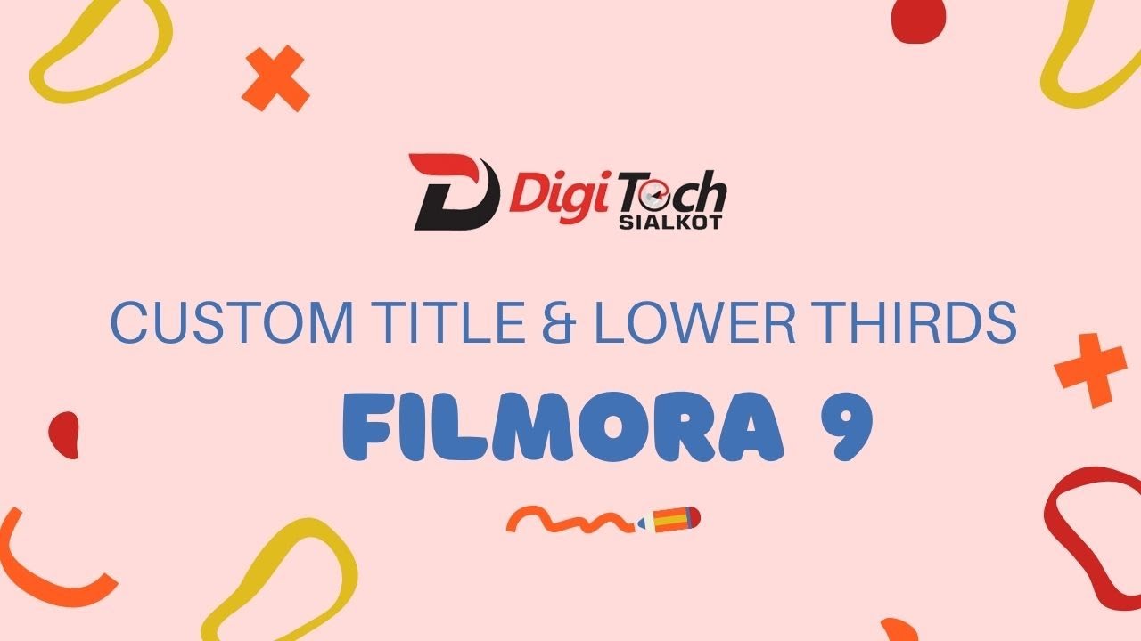 FILMORA 9 | HOW TO | MAKE CUSTOM TITLES & LOWER THIRD ANIMATION ...