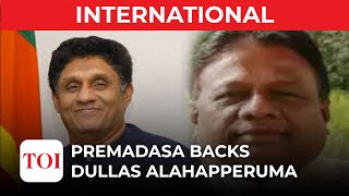 Sri Lanka Crisis: Sajith Premadasa withdraws from Presidential race; backs Dullas Alahapperuma