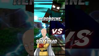 SAITAMA VS HEROBRINE!!!